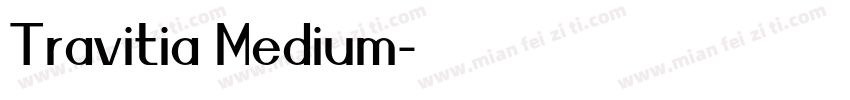 Travitia Medium字体转换